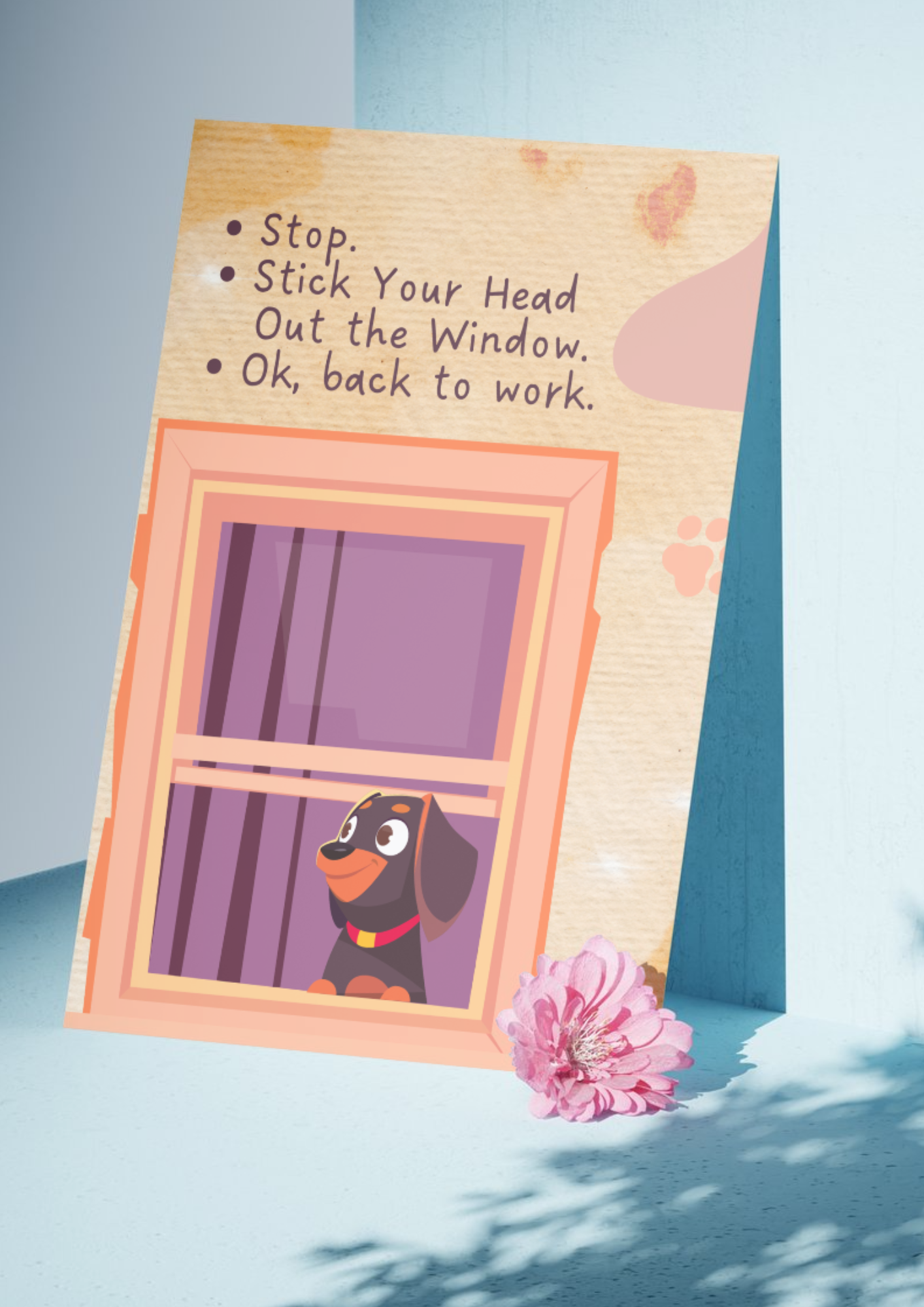 Look out of the window! | A4 Poster